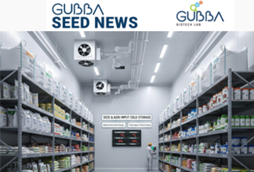 Gubba  Advanced Seed  Agri-Input Cold Storage Solutions
