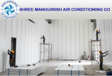 Contractors for Puf Panel Installation SHREE MANGUIRISH AIR CONDITIONING CO