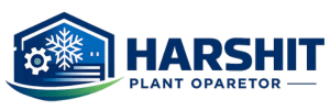 HARSHIT PLANT OPARETOR